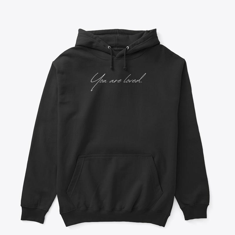 You Are Loved with Circular Logo on Back